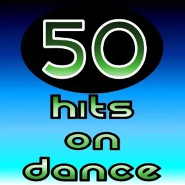 50 Hits on Dance by Various Artists - album cover