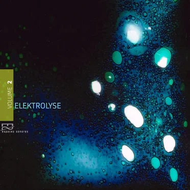 Elektrolyse Vol. 2 by Bernard Reeb - album cover