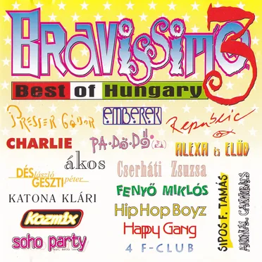 Bravissimo 3: Best of Hungary by Various Artists - album cover