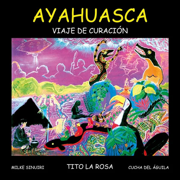 Ayawaska: Viaje de curación