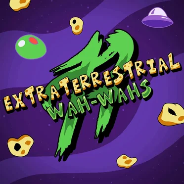 Extraterrestrial Wah‐Wahs
