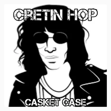 Cretin Hop by Casket Case - album cover