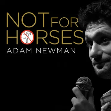 Not For Horses by Adam Newman - album cover