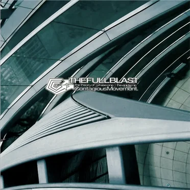 Contagious Movement Theory by The Fullblast - album cover
