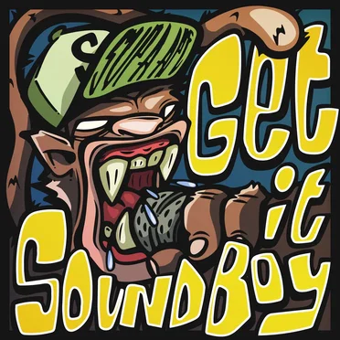 Get It Soundboy