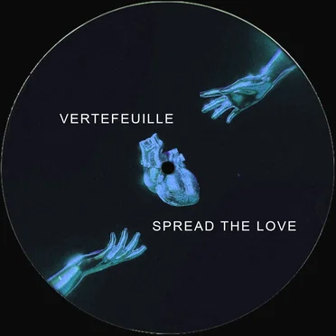Spread the Love by Vertefeuille - album cover