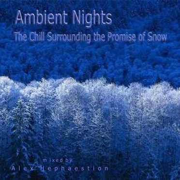 Ambient Nights: The Chill Surrounding the Promise of Snow by Various Artists - album cover