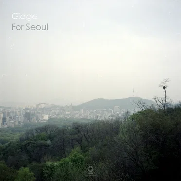 For Seoul by Gidge - album cover