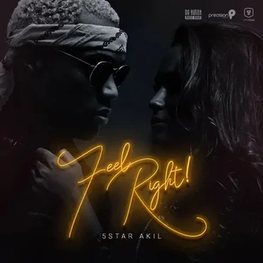 Feel Right by 5 Star Akil - album cover