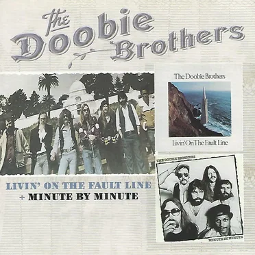 Livin’ on the Fault Line / Minute by Minute
