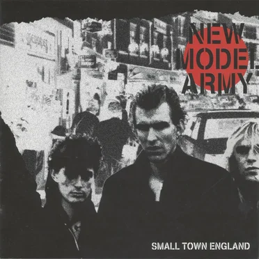 Small Town England by New Model Army - album cover