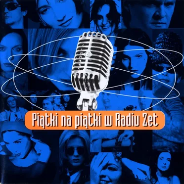 Piątki na piątki w Radiu Zet by Various Artists - album cover