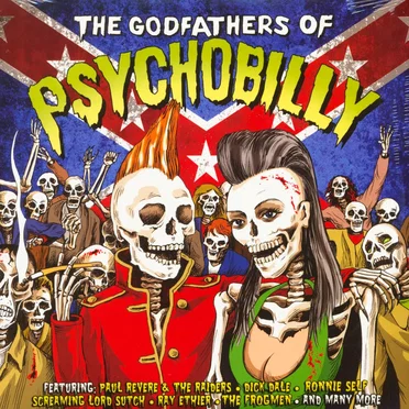The Godfathers of Psychobilly by Various Artists - album cover