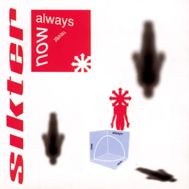 Now, Always, Never