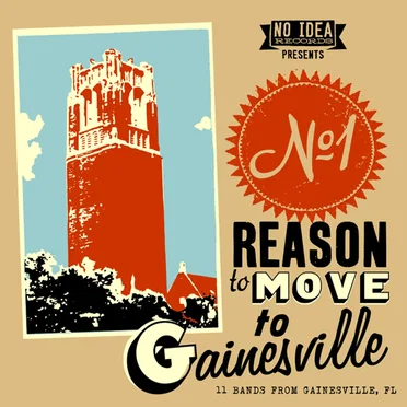 #1 Reason to Move to Gainesville by Various Artists - album cover