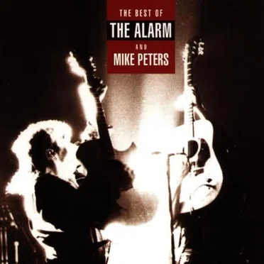 The Best of the Alarm and Mike Peters