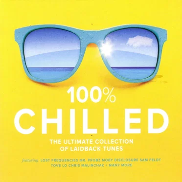 100% Chilled by Various Artists - album cover