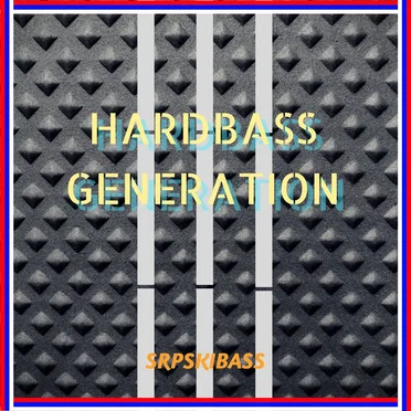 Hardbass Generation