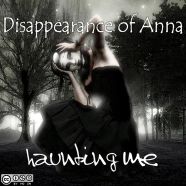 Haunting Me by Disappearance of Anna - album cover