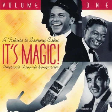 It's Magic! A Tribute To Sammy Cahn (Volume 1) by Various Artists - album cover