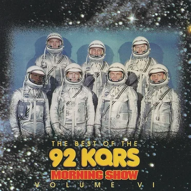 The Best of the 92 KQRS Morning Show, Volume VI