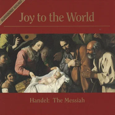 Joy to the World: The Messiah