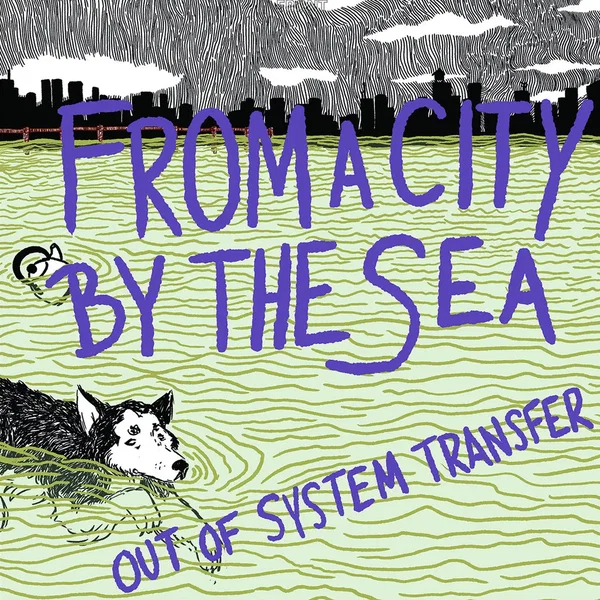 From a City by the Sea