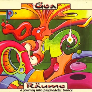 Goa Räume, Volume 1: A Journey Into Psychedelic Trance by Various Artists - album cover