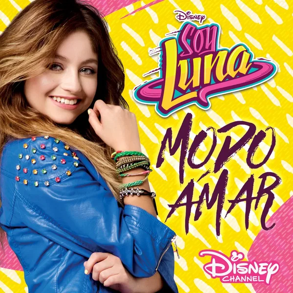 Soy Luna - Modo Amar (Music from the TV Series)