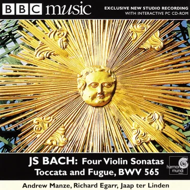BBC Music, Volume 8, Number 5: Four Violin Sonatas, Toccata and Fugue, BWV 565