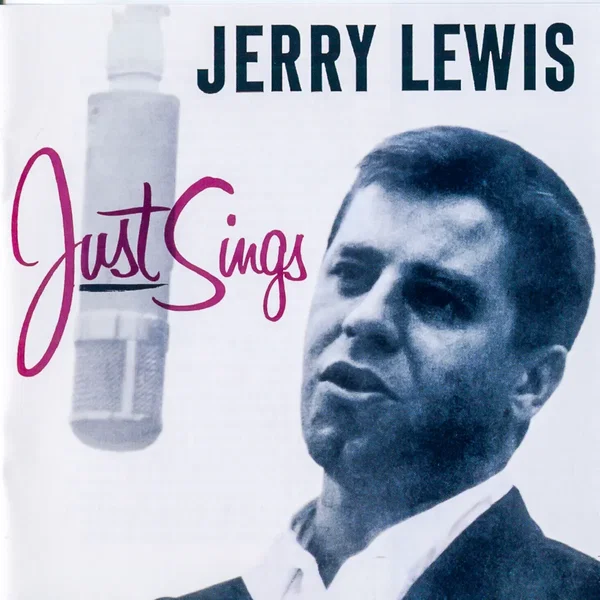 Jerry Lewis Just Sings