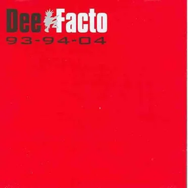 93-94-04 by Dee Facto - album cover