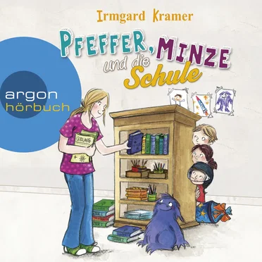 Pfeffer, Minze und die Schule by Irmgard Kramer - album cover