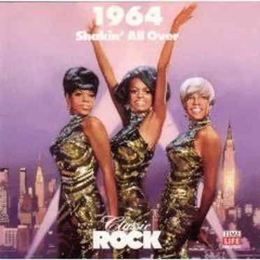 Classic Rock: 1964: Shakin’ All Over by Various Artists - album cover