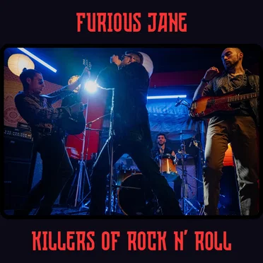 Killers of Rock N' Roll by Furious Jane - album cover