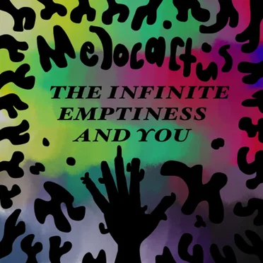 The Infinite Emprtiness and You by Melocactus - album cover