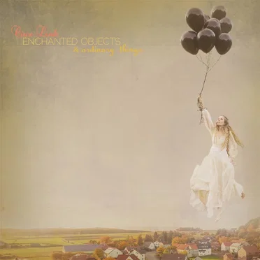 Enchanted Objects and Ordinary Things by Circe Link - album cover