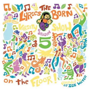 The Lyrics Born Variety Show Season 5 by Lyrics Born - album cover