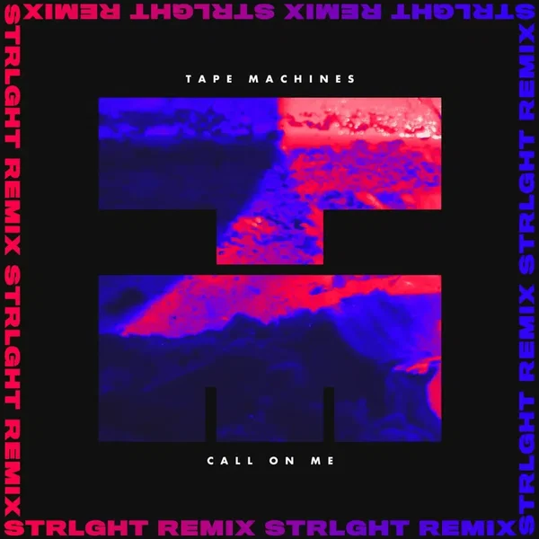 Call on Me (STRLGHT remix)