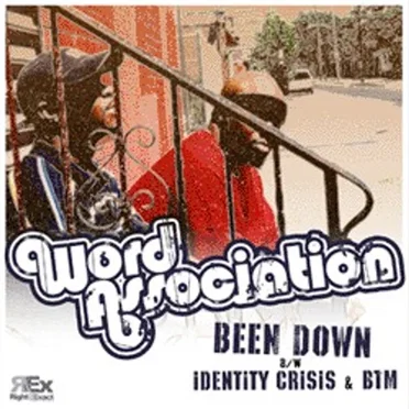 Been Down / Identity Crisis / BTM by Word Association - album cover
