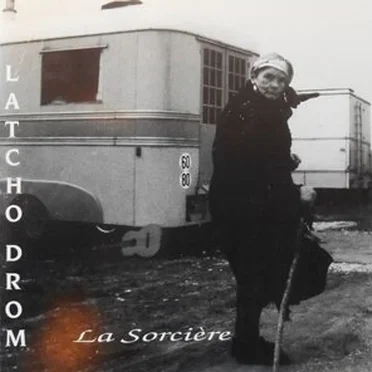 La Sorcière by Latcho Drom - album cover