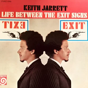 Life Between the Exit Signs