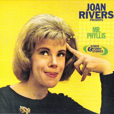 Mr. Phyllis and Other Funny Stories by Joan Rivers - album cover
