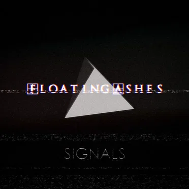Signals EP by Floating Ashes - album cover