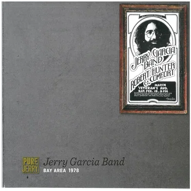 Pure Jerry: Jerry Garcia Band, San Francisco Bay Area 1978