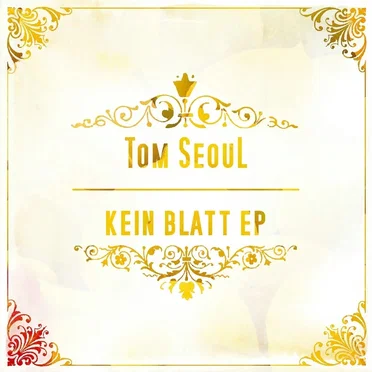 Kein Blatt by Tom Seoul - album cover