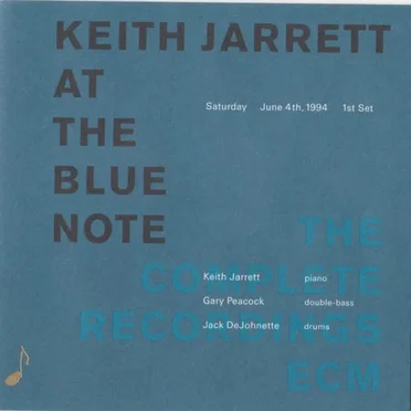 Keith Jarrett at the Blue Note - Saturday, June 4th 1994, 1st Set