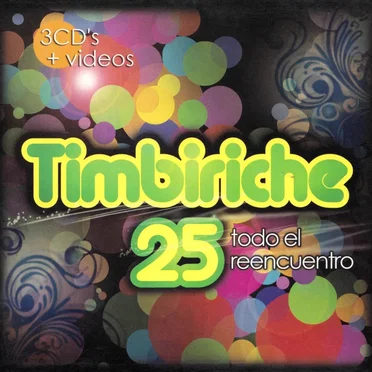 Timbiriche 25: Todo el reencuentro
