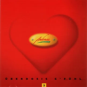 Antenne Steiermark - Überdosis G'fühl 2 by Various Artists - album cover