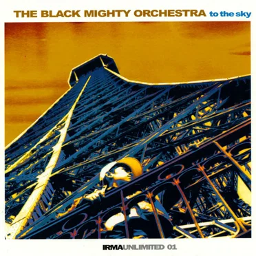 To the Sky by The Black Mighty Orchestra - album cover